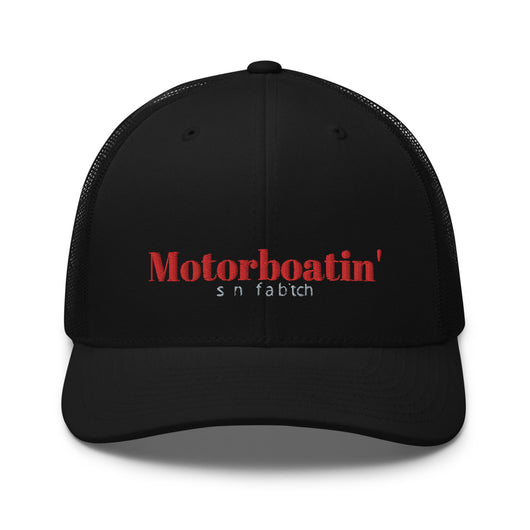 Lake Life Motorboatin' Son of a Bitch Trucker Snapback Hat