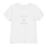 Toddler "Give Me All The Snacks" t-shirt