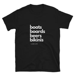 Lake Life Boats Boards Beers Bikinis Short-Sleeve Unisex T