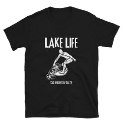 Lake Life Wake Surfer Cuz Beaches Are Salty Short-Sleeve Unisex T-Shirt