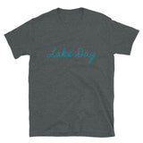 Lake Life Lake Day Short-Sleeve Unisex T-Shirt