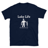 Lake Life Fisherman Short-Sleeve Unisex T-Shirt