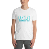 Lake Life - cuz beaches be salty UNISEX
