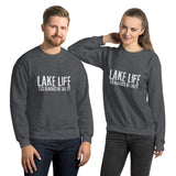 Lake Life - cuz beaches be salty Unisex Sweatshirt