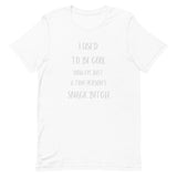 I Used To Be Cool Now I'm Just a Tiny Persons Snack Bitch Short-sleeve unisex t-shirt