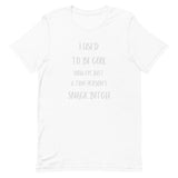 I Used To Be Cool Now I'm Just a Tiny Persons Snack Bitch Short-sleeve unisex t-shirt