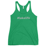 Lake Life #lakelife Women's Racerback Tank