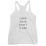Lake Life Lake Hair Don't Care Women's Racerback Tank
