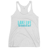 Lake Life - cuz beaches be salty Women's Racerback Tank